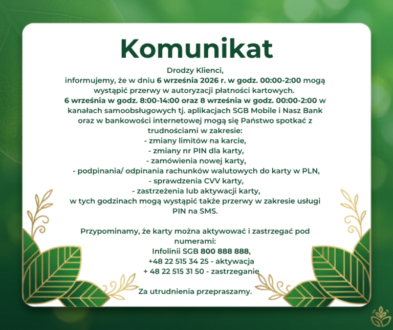Komunikat o przerwie w działaniu niektórych usług oferowanych przez bank